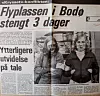 Sympati: Landsdelen ble lammet av en tre dagers sympatistreik på Bodø lufthavn.